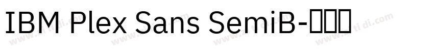 IBM Plex Sans SemiB字体转换